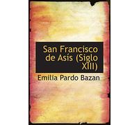 San Francisco de Asís (Siglo XIII)