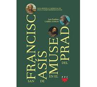 San Francisco en el museo del Prado (Fuera de Colección)