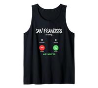 San Francisco está Llamando y Debo IR a California de Viaje Camiseta sin Mangas