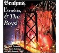 San Francisco Gay Men's Chorus - Brahms Bernstein & The Boys