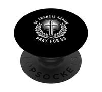 San Francisco Javier ruega por Nosotros Oración Cristiana católica PopSockets PopGrip Adhesivo