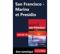 San Francisco - Marina Et Presidio (ebook)