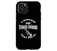 San Francisco Solano Santos Franciscanos Confirmación Católica Carcasa para iPhone 11 Pro