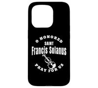 San Francisco Solano Santos Franciscanos Confirmación Católica Carcasa para iPhone 15 Pro
