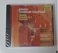San Francisco Sympho - Jongen: Symphonie Concertante / Franck: Fantasie In A / Pastorale