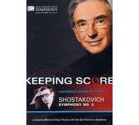 San Francisco Symphony - Sinfonia No.5,Op.47 Keeping Score (Symphony No.5 in D Minor, Op.47)(DVD)