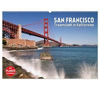 SAN FRANCISCO Traumstadt in Kalifornien (Wandkalender 2026 DIN A2 quer), CALVENDO Monatskalender: Einzigartige Ansichten der Metropole im Sunshine State