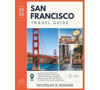 San Francisco Travel Guide 2026: A coastal escape filled with legendary landmarks featuring Golden Gate Bridge, the historic Alcatraz Island, the colorful curves of Lombard Street and so much more.