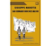 San Gennaro non dice mai no