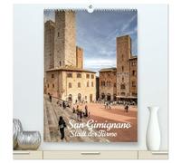 San Gimignano - Stadt der Türme (hochwertiger Premium Wandkalender 2026 DIN A2 hoch), Kunstdruck in Hochglanz: Das mittelalterliche Manhattan der Toskana