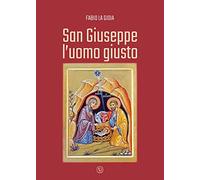 San Giuseppe l'uomo giusto (Dentro la parola)