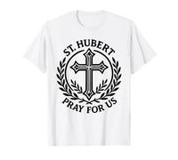 San Huberto ruega por Nosotros cazando Santo mecenazgo Camiseta