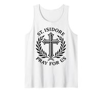 San Isidoro ruega por Nosotros Santo Agricultor católico Camiseta sin Mangas