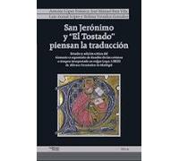 San Jerónimo Y El Tostado Piensan La Traducción