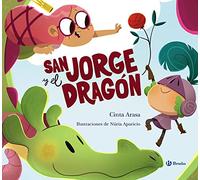 San Jorge y el dragón (Castellano - A PARTIR DE 3 AÑOS - ÁLBUMES - Otros álbumes)