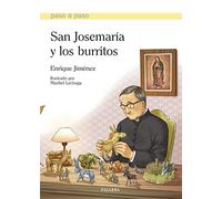San Josemaria y Los Burritos (Paso a paso)