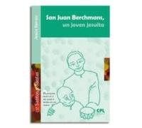 San Juan Berchmans: Un Joven Jesuita
