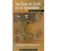 San Juan de Ávila en su epistolario. Selección de textos (NORMAL)