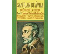 San Juan De Avila. (II) Sacerdote, Maestr (CON NOMBRE PROPIO)