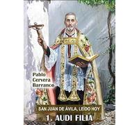 San Juan de Ávila, leído hoy: Sermones del Santísimo Sacramento (SIN COLECCION)