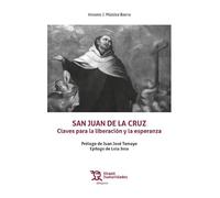 San Juan de la Cruz. Claves para la liberación y la esperanza (Diáspora)