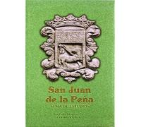 San Juan de la Peña. Suma de estudios I