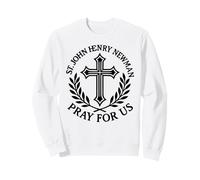 San Juan Newman ruega por Nosotros Sudadera