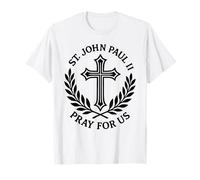 San Juan Pablo II Oración por Nosotros Oración Católica Camiseta