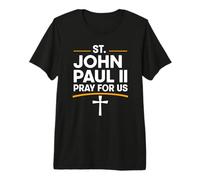 San Juan Pablo II Ruega por Nosotros Devoción Católica Camiseta Premium