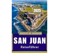 SAN JUAN REISEFÜHRER 2025: „haustierfreundliche Wege, versteckte Schätze und Inselabenteuer erwarten sie“