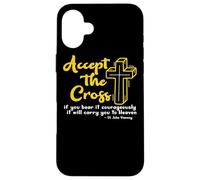 San Juan Vianney Aceptar la Cruz Catholic Saint Catholic Cita Carcasa para iPhone 16 Plus
