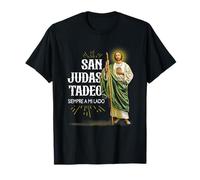 San Judas Tadeo Siempre A Mi Lado Fe Cristo Religioso Camiseta