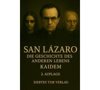 San Lázaro: die Geschichte des jenseitigen lebens