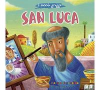 San Luca. Il piccolo gregge (Piccoli semi)