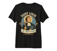 San Luis de Montfort Verdadera Devoción a María Santa Católica Camiseta Premium