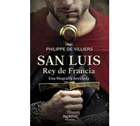 San Luis Rey de Francia: Una biografía novelada: 119 (Arcaduz)