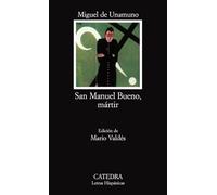 San Manuel Bueno, mártir: 95 (Letras Hispánicas)