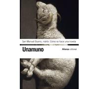 San Manuel Bueno, mártir. Cómo se hace una novela (El libro de bolsillo - Bibliotecas de autor - Biblioteca Unamuno)