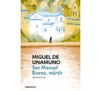 San Manuel Bueno Martir (edicion Escolar)