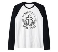 San Marcelino Reza por Nosotros Cruz Oración Iglesia Católica Camiseta Manga Raglan