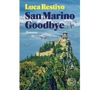 San Marino Goodbye