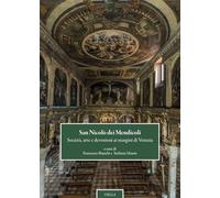 San Nicolò dei mendicoli. Società, arte e devozioni ai margini di Venezia (Chiese di Venezia)