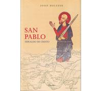 San Pablo: Heraldo de Cristo (fuera de colección)