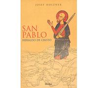 San Pablo: Heraldo de Cristo (SIN COLECCION)