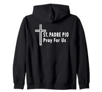 San Padre Pío Ore por Nosotros Oración Católica de San Patronazgo Sudadera con Capucha