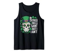 San Patricio era un Santo, Pero yo no Soy trébol cráneo de azúcar Camiseta sin Mangas