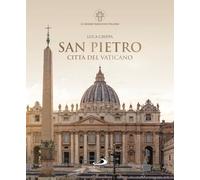 San Pietro. Città del Vaticano (Guide San Paolo)