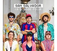 San Salvador - La Grande Folie
