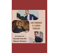 SAN TOMMASO E IL DEBITO PUBBLICO: Gli inopportuni