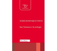 San Tommaso e la teologia (Il pellicano rosso)